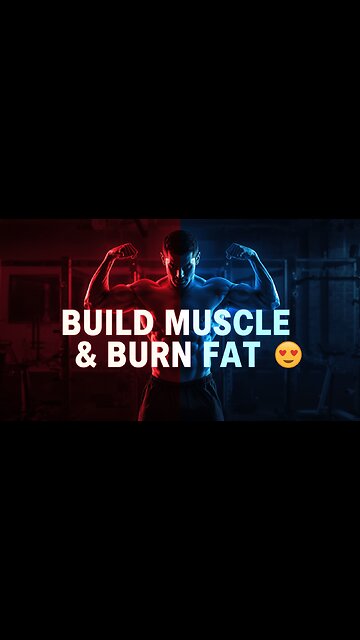 Build Muscle and Burn Fat at Same Time (Body Recomposition)