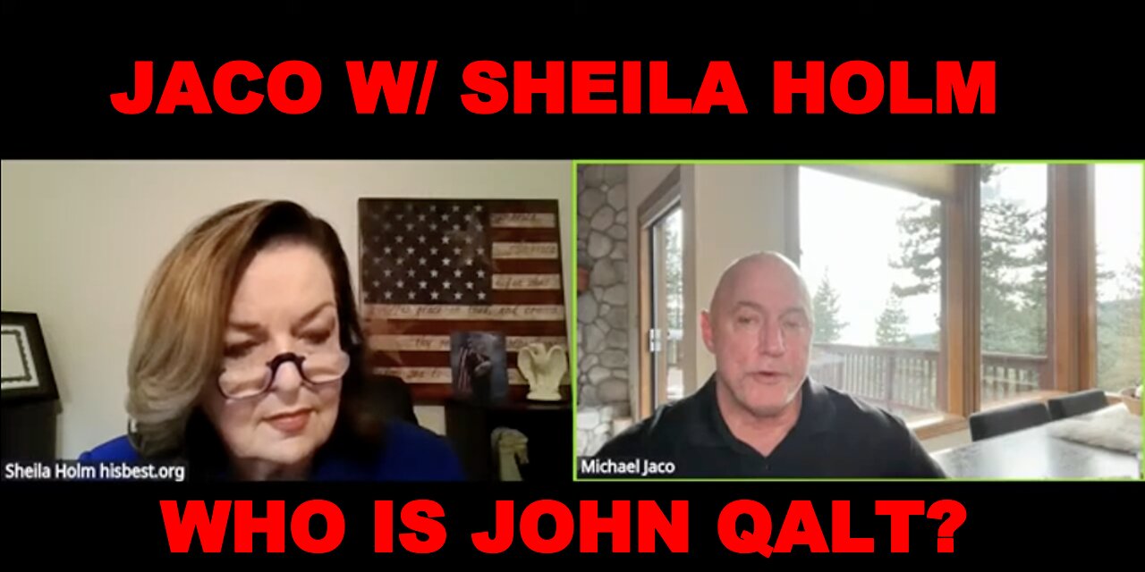 JACO W/ SHEILA HOLM THE TRUTH BEHIND MULTIPLE ILLEGITIMATE US PRESIDENTS. WHO IS JOHN QALT?