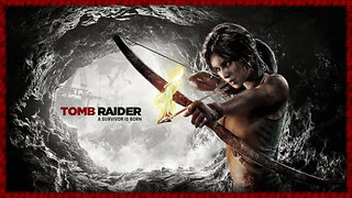 #Gaming - Tomb Raider (Part 1)