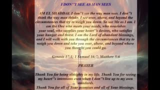 I Do Not See as Man Sees