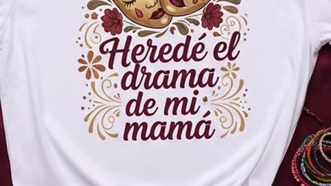 ¿También heredaste el drama de tu mamá? Esta camiseta lo dice todo #modaúnica #mamádrama
