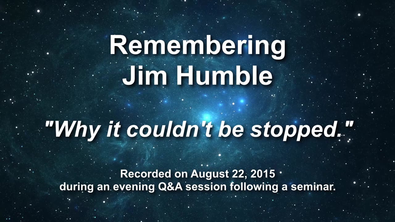 Remembering Jim Humble - Why it Couldn't be Stopped