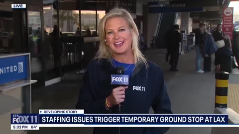 Staff shortage forces ground stop at LAX