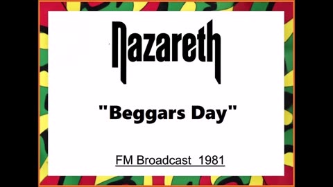 Nazareth - Beggars Day (Live in Vancouver BC May 23, 1981) FM Broadcast