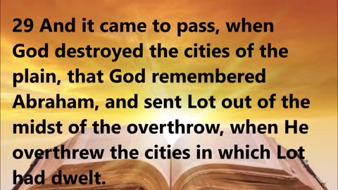 Abraham learns of Sodom and Gomorrah’s destruction.