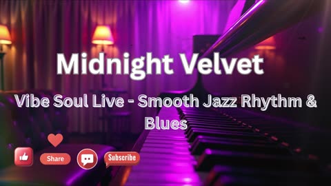 Midnight Velvet | Smooth Tenor Sax & Neo-Soul R&B Groove | Vibe Soul Live Chill Jazz