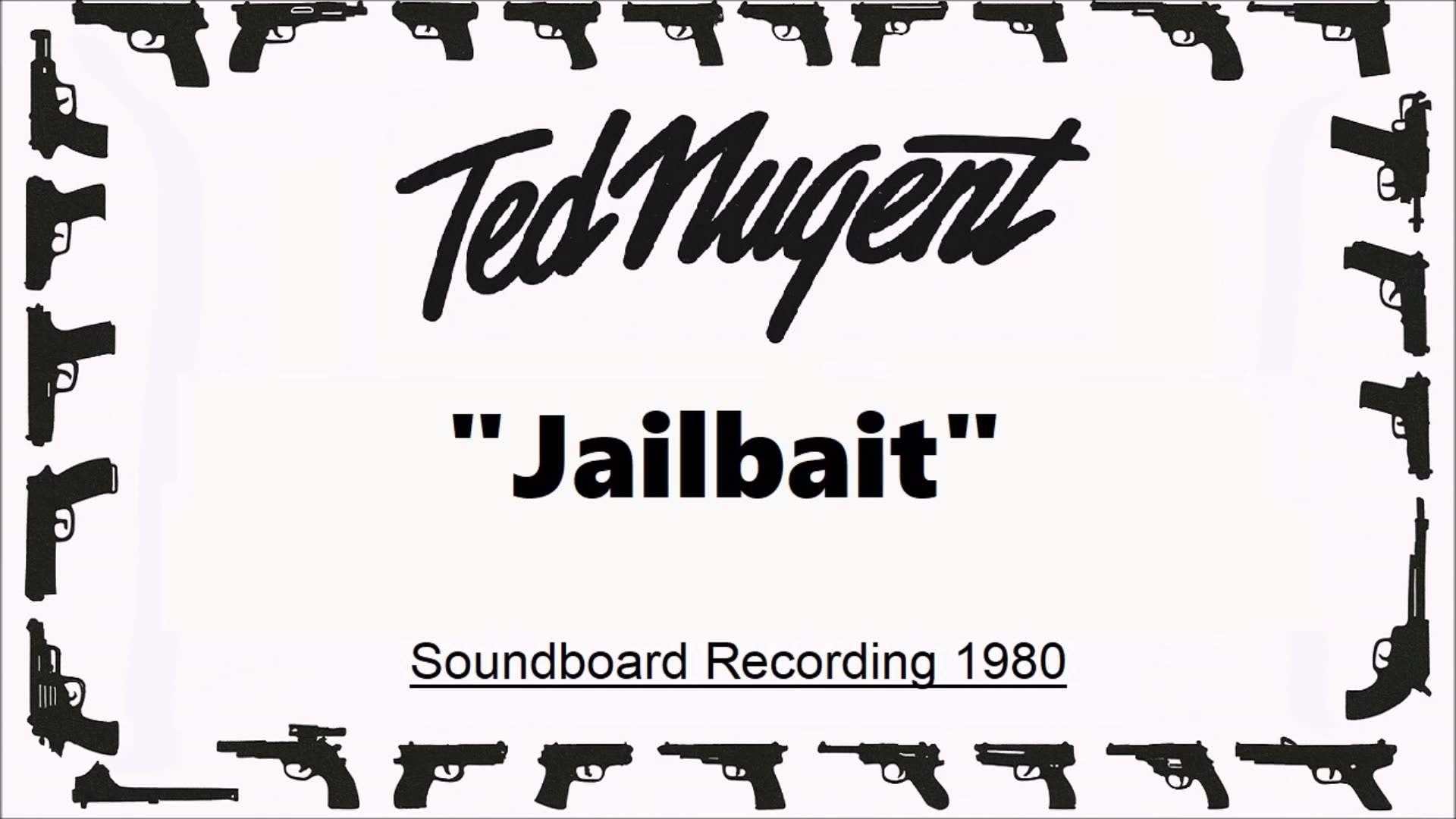 Ted Nugent - Jailbait (Live in Dortmund, Germany 1980) Soundboard