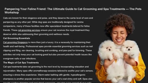 Pampering Your Feline Friend: The Ultimate Guide to Cat Grooming and Spa Treatment