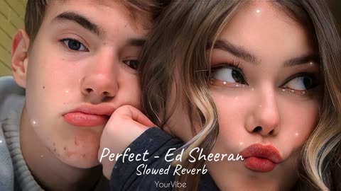 Ed Sheeran - Perfect Slowed Reverb