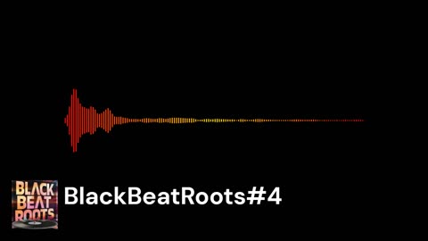 BlackBeatRoots#EP04 ♫ The POWER of HIP HOP at its BEST!