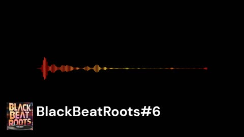 BlackBeatRoots#EP04 ♫ The POWER of HIP HOP at its BEST!