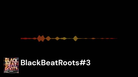 BlackBeatRoots#EP04 ♫ The POWER of HIP HOP at its BEST!