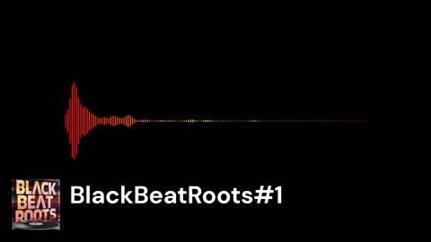 BlackBeatRoots#EP04 ♫ The POWER of HIP HOP at its BEST!