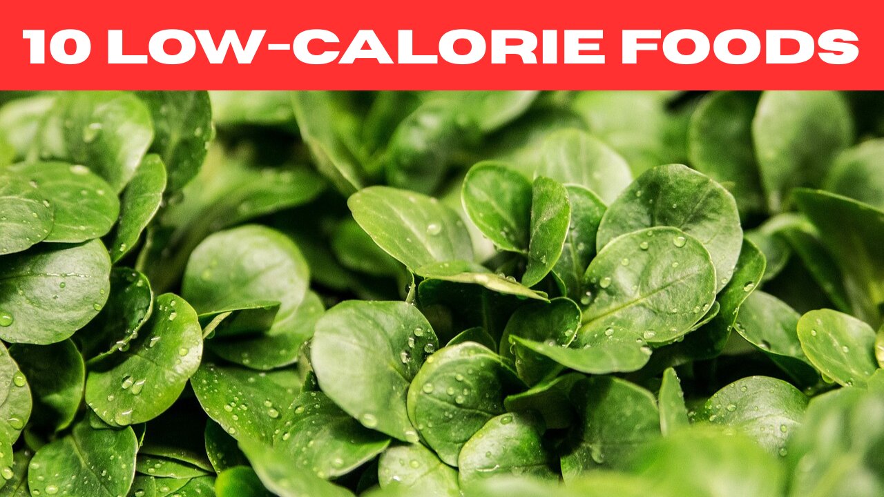 10 Low-Calorie Foods You Can Enjoy Even on a Diet