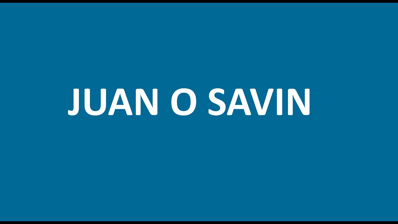 JUAN O SAVIN JAN 16