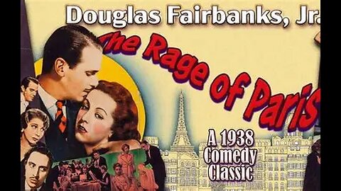The Rage of Paris aka Confession of a Model (Comedy, 1938)
