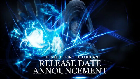 The Relic First Guardian Release Date Announcement