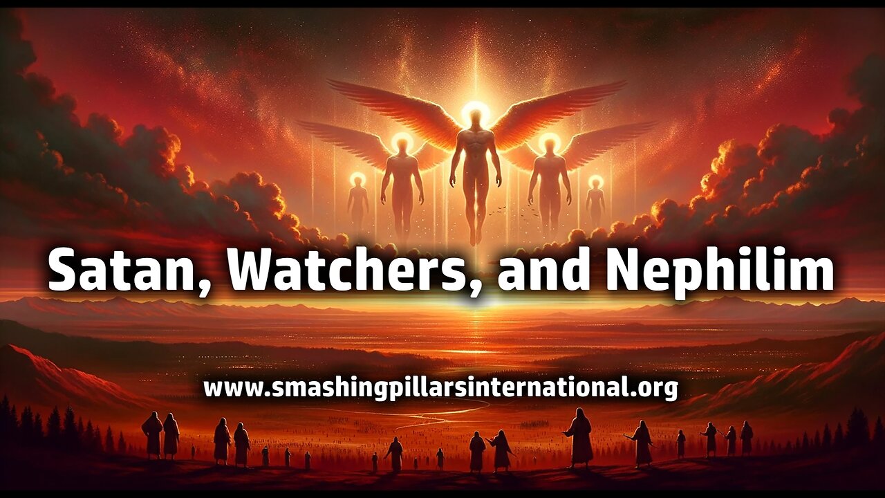Satan, the Watchers, and the Nephilim