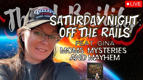 OFF THE RAILS #92 | Gina joins to discuss the asteroid that will hit the earth in 2032 and much more