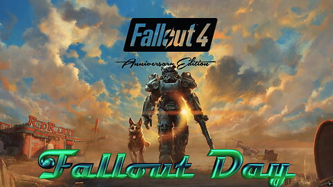 Fallout Day? WTF!