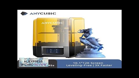 ANYCUBIC Photon Mono M5s 12K Resin 3D Printer 10.1 Inch UV LCD Review