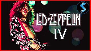 Led Zeppelin IV (Full Documentary)