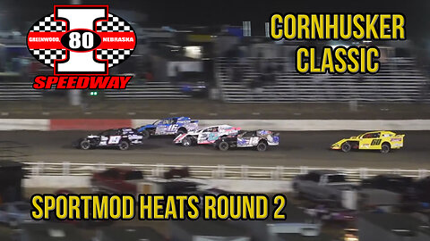 Cornhusker Classic | Sportmod Heats Round 2 | I-80 Speedway | 10-7-2022