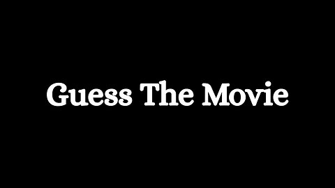 Guess the Movie #3 | Fun Movie