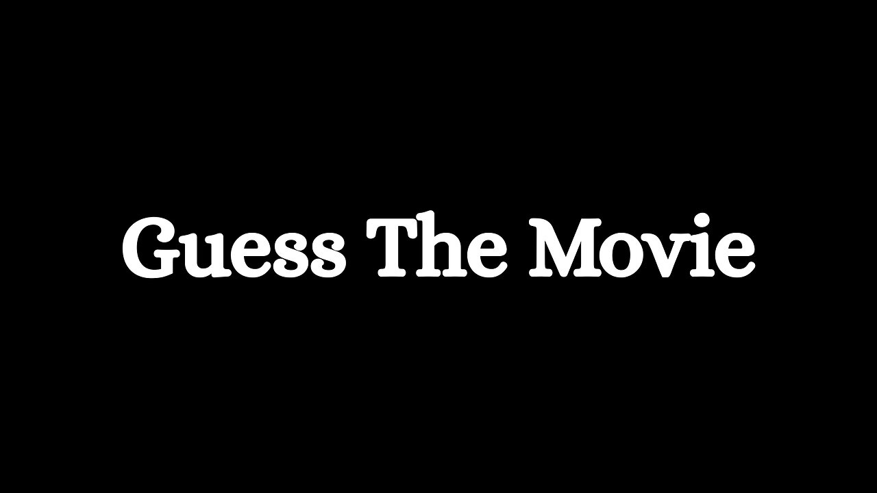 Guess the Movie #3 | Fun Movie