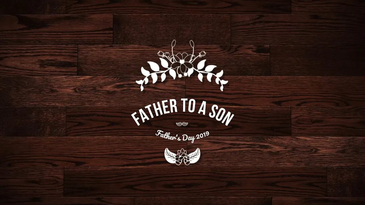 Father To A Son