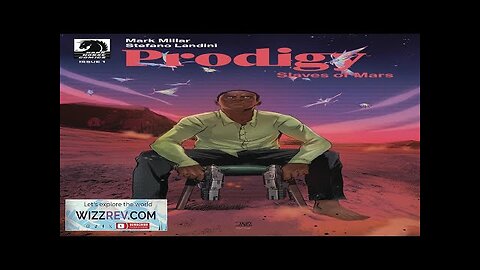 Prodigy: Slaves Of Mars #1 (Cover A Landini) Review