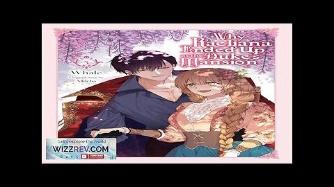 Why Raeliana Ended Up At The Duke's Mansion: Volume 5 Review