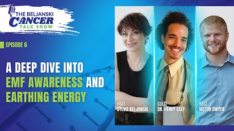 A Deep Dive Into EMF Awareness And Earthing Energy with Dr. Henry Ealy, ND | Episode 6