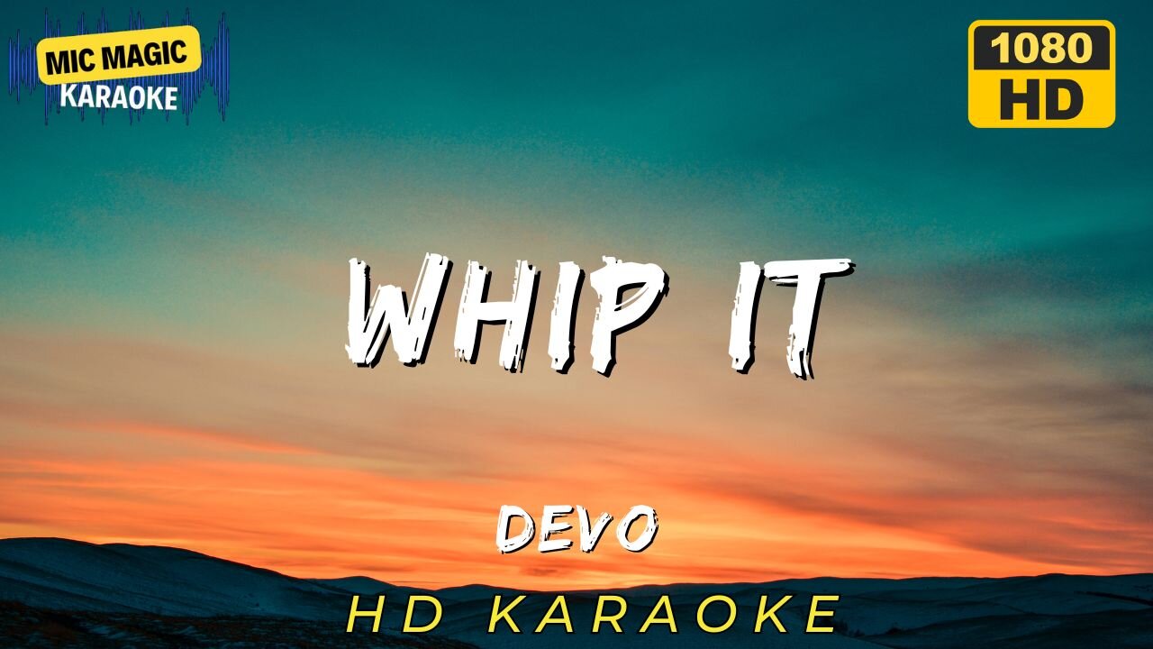 WHIP IT - DEVO - KARAOKE