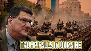Scott Ritter: "Ukraine Was Trump's War, and He Lost Miserably."