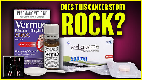 Mebendazole: Does This Cancer Story Rock? Let's Get Deep In The Weeds