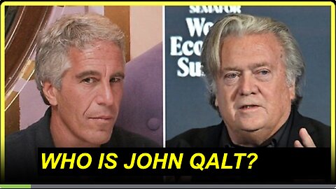 THE BANNON INTERVIEW THAT WILL ROCK THE WORLD. EPSTEIN EXPOSED. WHO IS JOHN QALT?