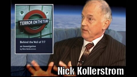 Terror on the Tube - w/ Nick Kollerstrom (2017) [Richplanet TV Show 55 & 56]