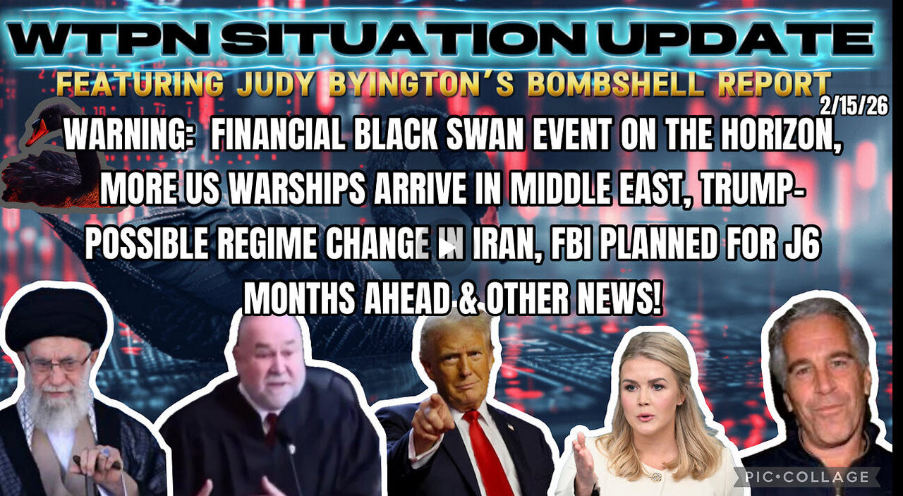 WTPN SITUATION UPDATE FEATURING RESTORED REPUBLIC 2/15/26