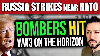 BREAKING: Russia Launches Air Assaults Close to NATO Borders