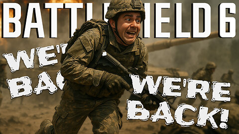 We’re Back in Battlefield 6 – Can It Finally Redeem the Series?