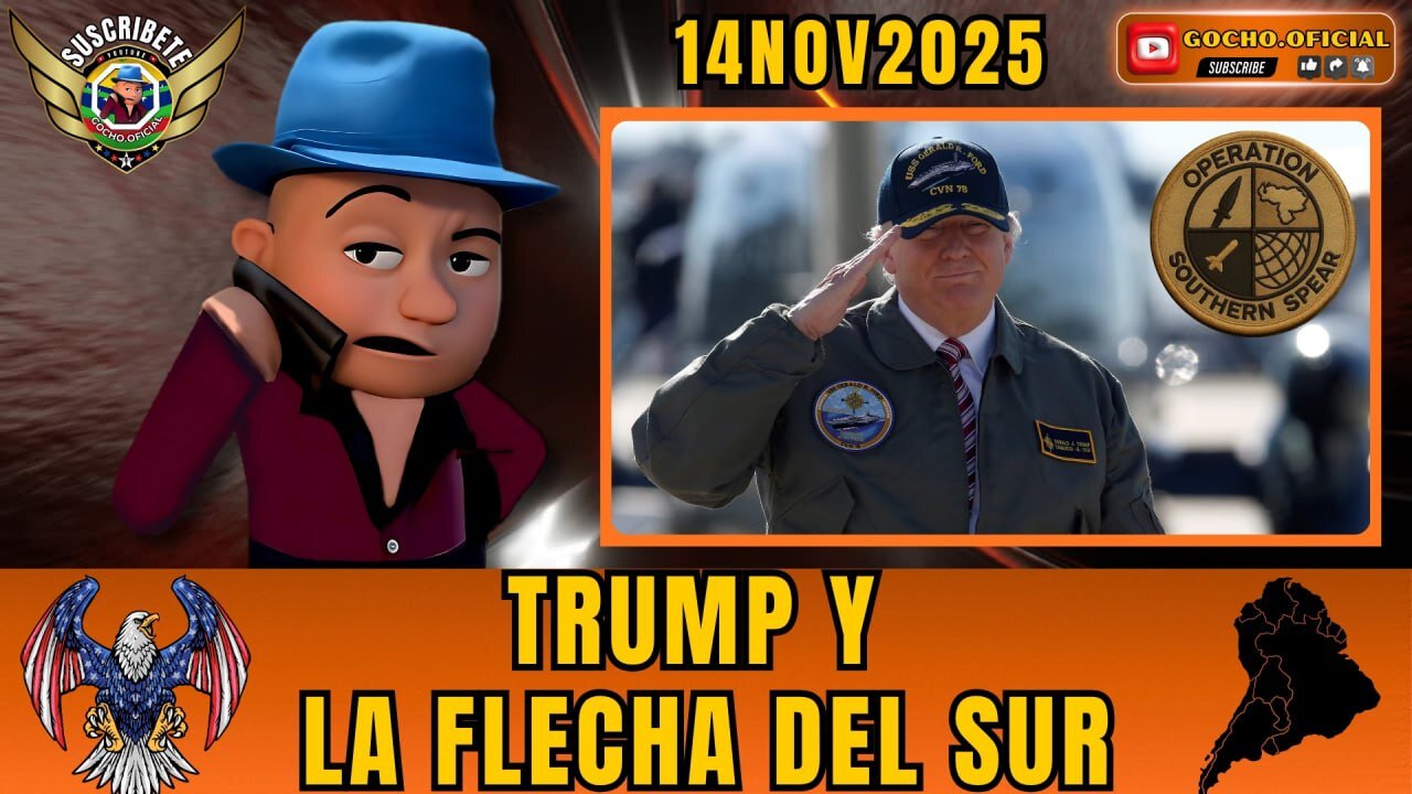 EL SOUTHCOM CON PARCHE Y TODO PARA CAZAR N4RC0-BANDIDOS | 14NOV2025| [GOCHO.OFICIAL]