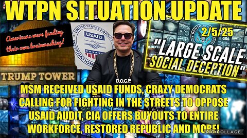 WTPN SIT/UP USAID FUNDING LEFT-MSM, DEMS CALLING FOR FIGHTING IN STREETS, CIA AND MORE!