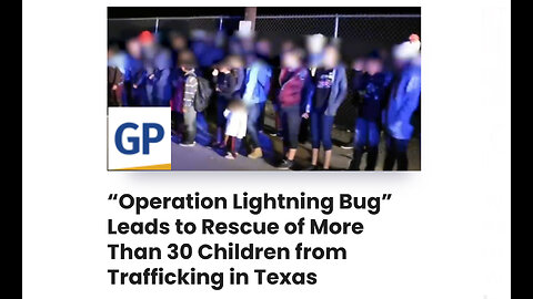 “Operation Lightning Bug” Leads to Rescue of More Than 30 Children from Trafficking in Texas
