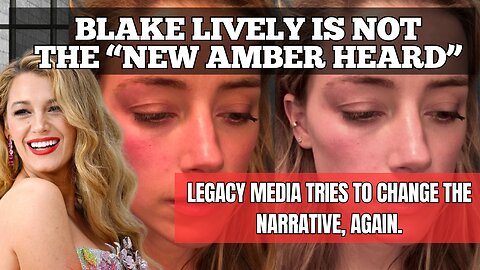 Blake Lively is NOT the new Amber Heard.