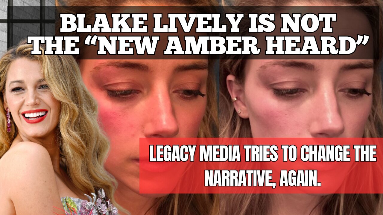 Blake Lively is NOT the new Amber Heard.