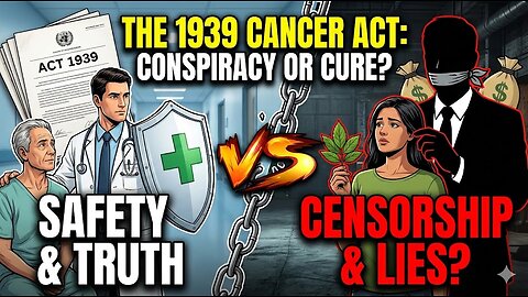 The 1939 Cancer Act: Protecting Patients or Silencing Cures?