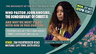 Why We must Stand With, The Bondservant Of Christ, John In This End Time | With Pastor Ola Anosike