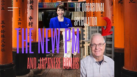 JAPAN'S NEW PM & JAPANESE BONDS