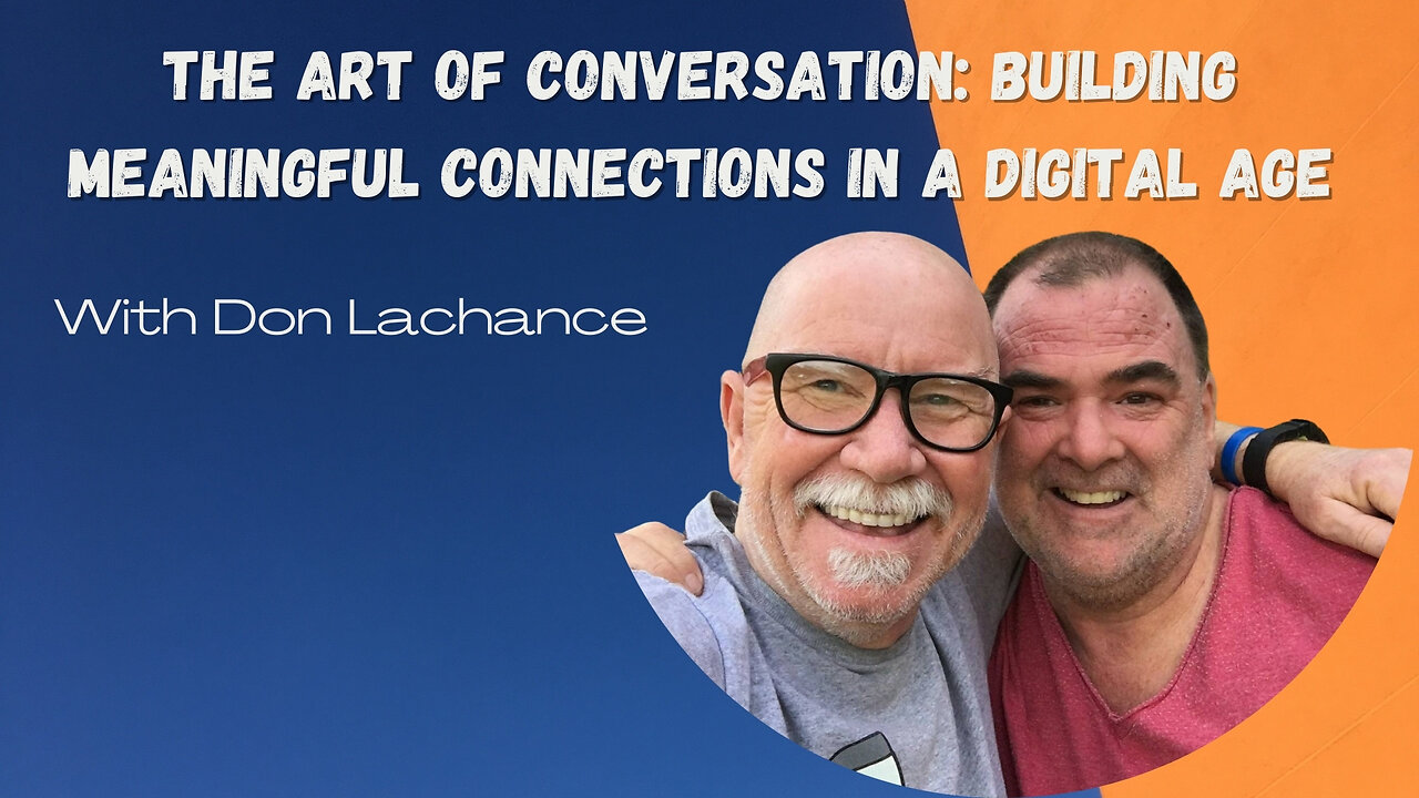 Reviving Meaningful Conversations in a Digitally Distracted World